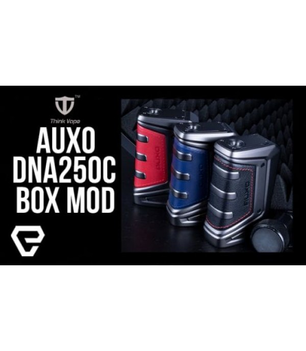 Think Vape AUXO DNA250C Box Mod