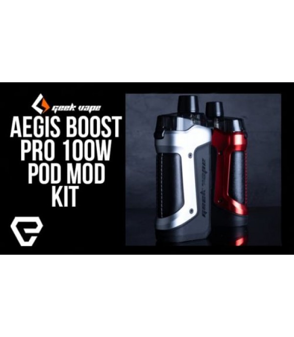 Geek Vape Aegis Boost PRO 100W Pod Mod Kit