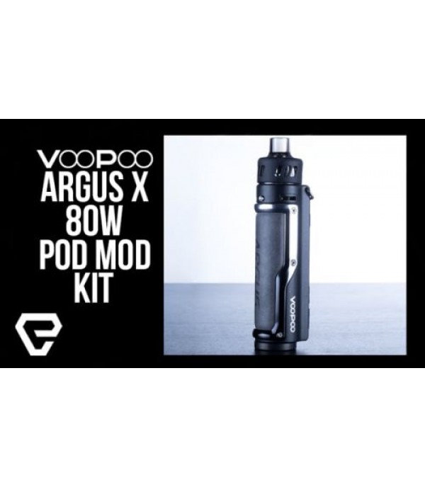 VOOPOO ARGUS X 80W Pod Mod Kit